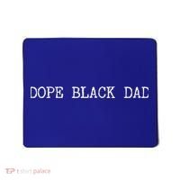 Dope Black Dad Black Fathers Matter For Dads Daddy Pops Gift Mousepad thumb 0