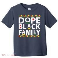 Dope Black Family Reunion Matching Family Picture Toddler T-Shirt thumb 0