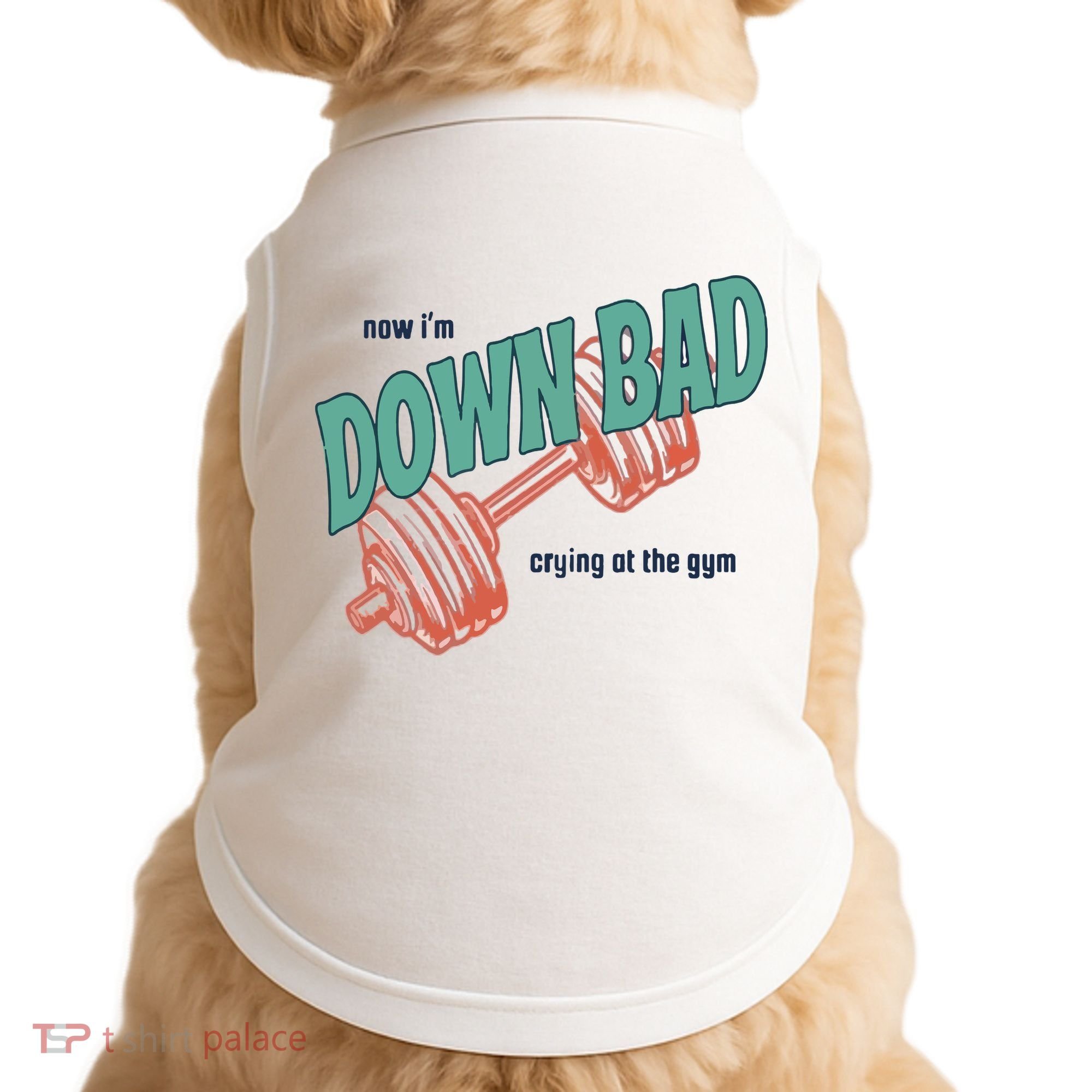 Down Bad Funny Crying At The Gym Doggie Tank