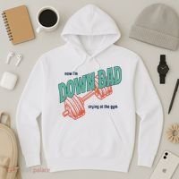 Down Bad Funny Crying At The Gym Hoodie thumb 3