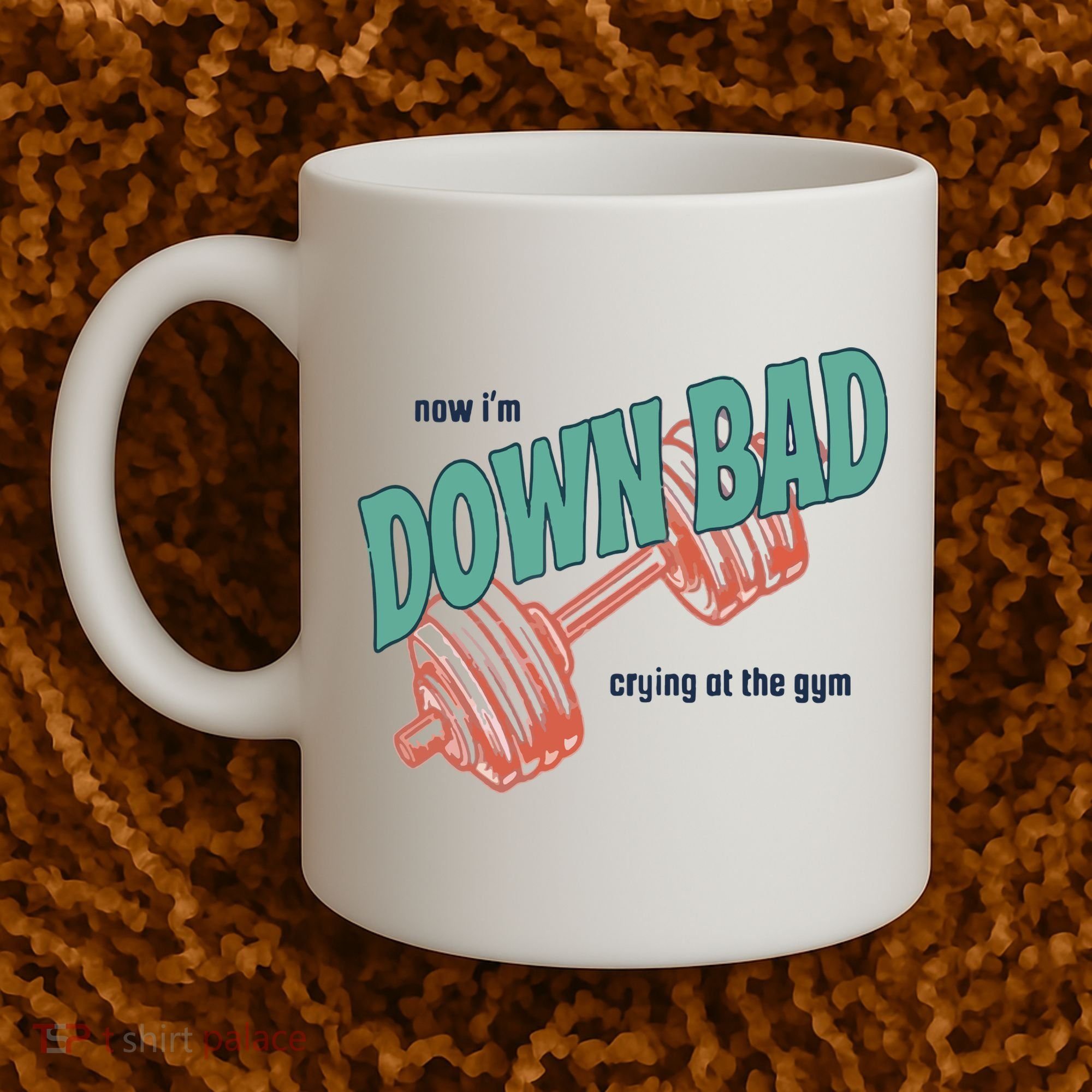 Down Bad Funny Crying At The Gym Coffee Mug