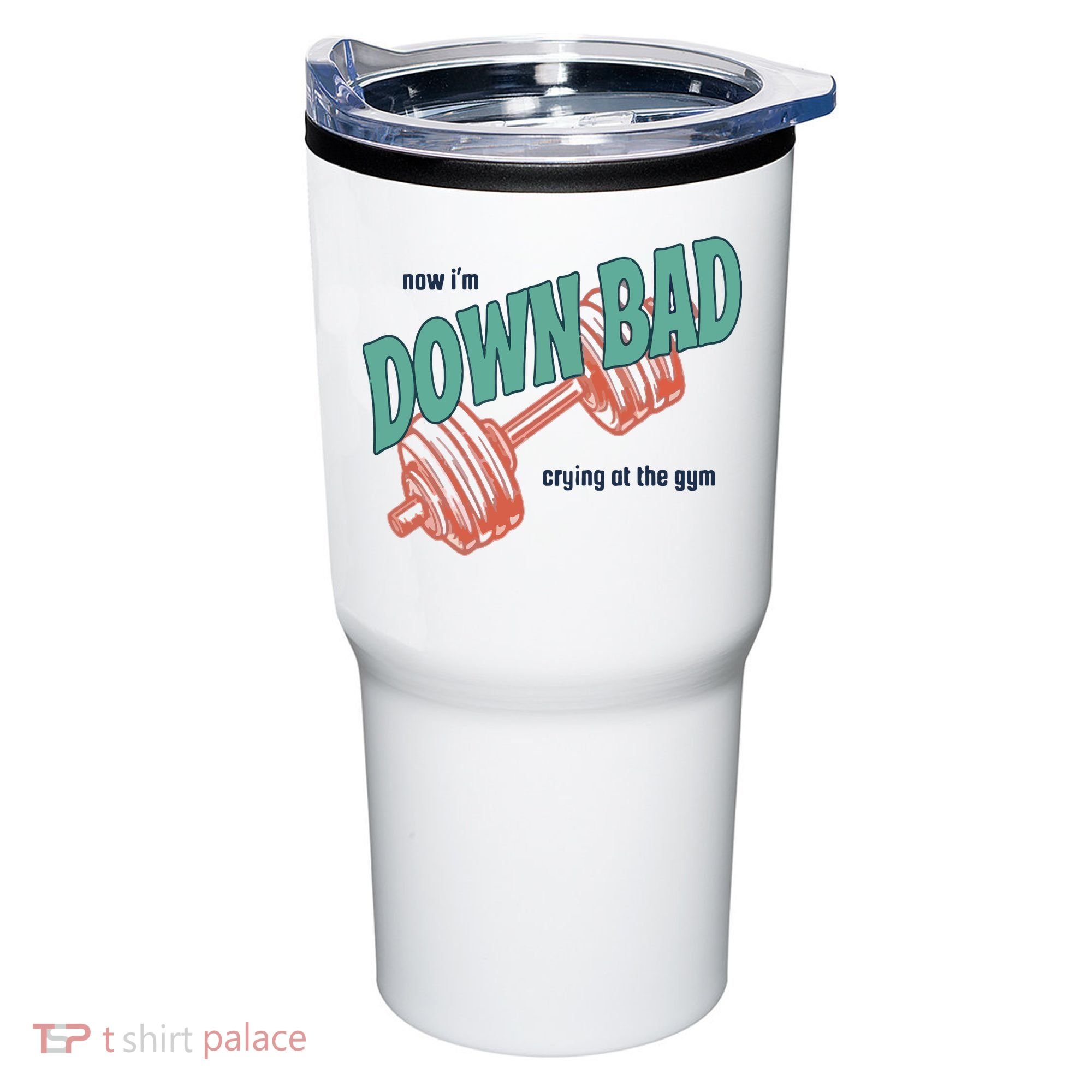Down Bad Funny Crying At The Gym Tumbler