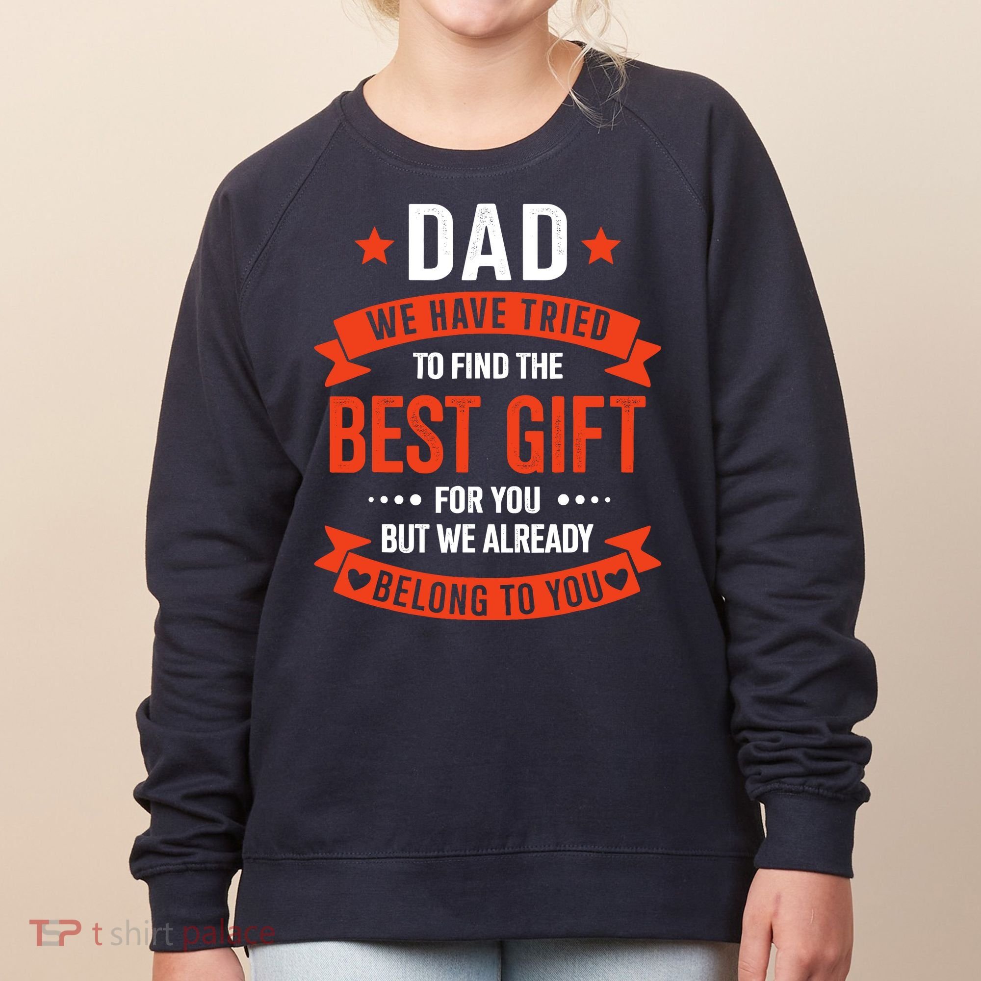Dad Best Gift For Fathers Day Christmas Birthday Women's Sweatshirt