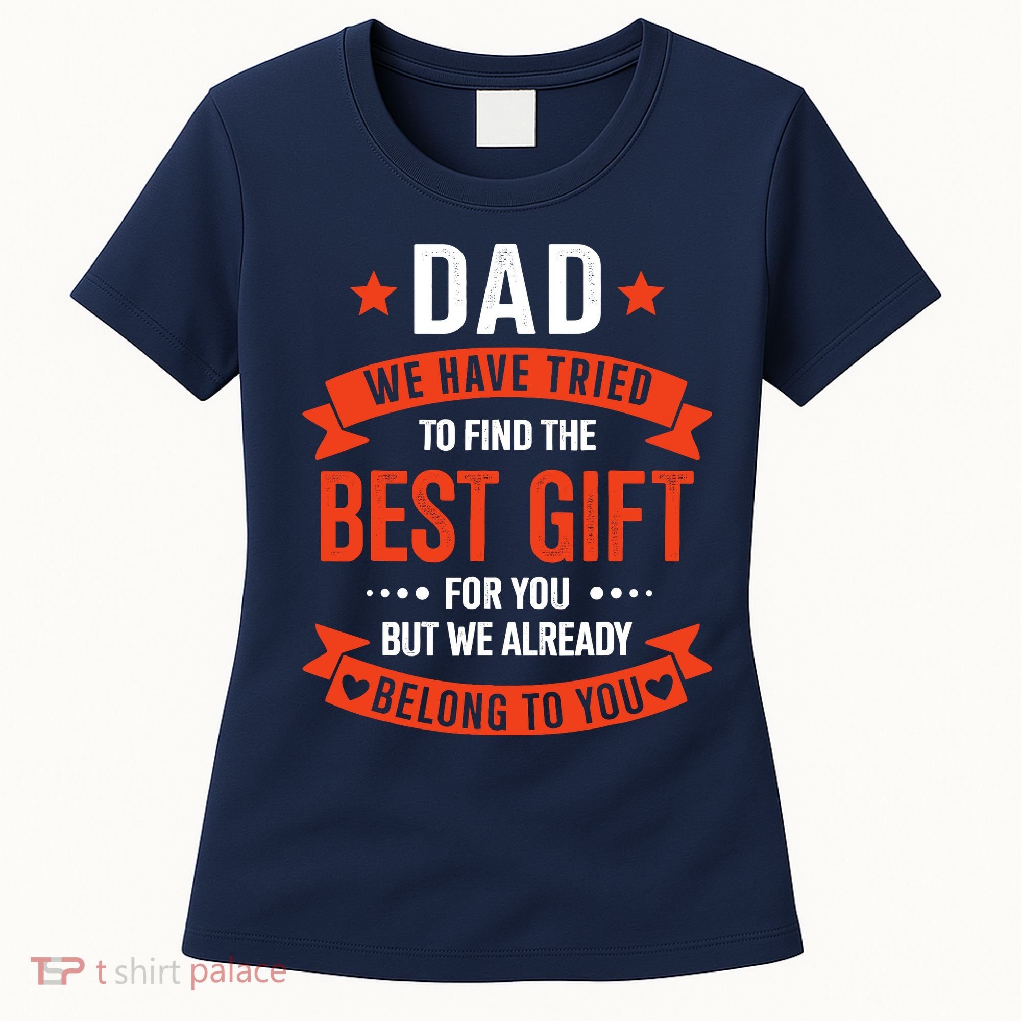 Dad Best Gift For Fathers Day Christmas Birthday Women's T-Shirt