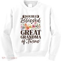 Double Blessed Great Grandma Of Twins Funny Twin Kids Sweatshirt thumb 0
