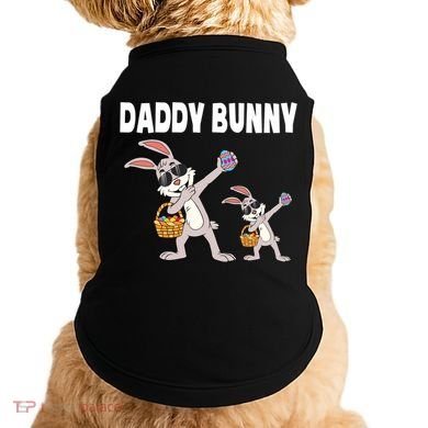 Daddy Bunny Gift Cute Matching Family Dad Easter Gift Doggie Tank