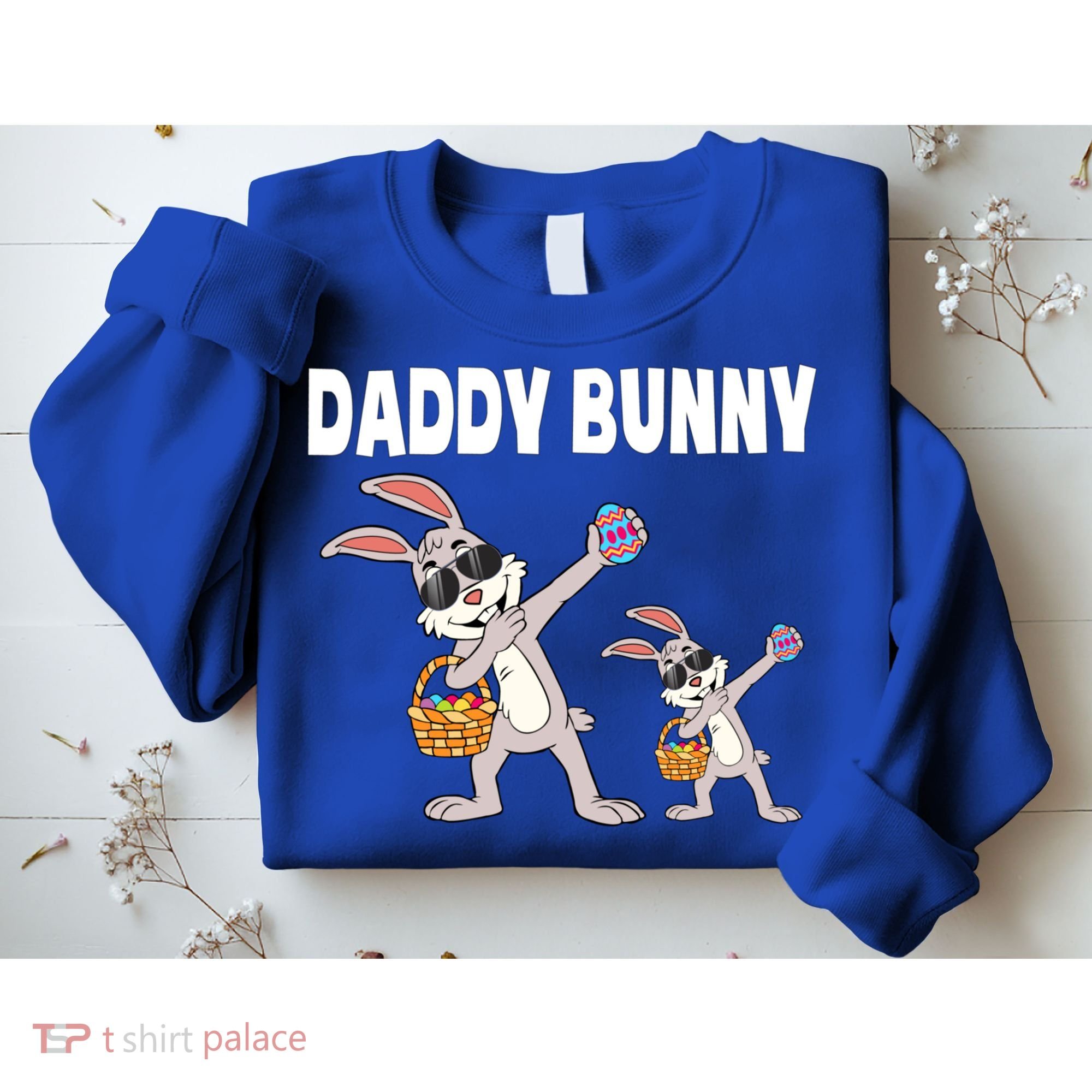 Daddy Bunny Gift Cute Matching Family Dad Easter Gift Sweatshirt
