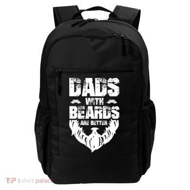 Dad Beard Gift Dads With Beards Are Better Gift For Dad Cool Gift Backpack