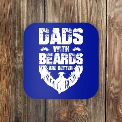 Dad Beard Gift Dads With Beards Are Better Gift For Dad Cool Gift Coaster