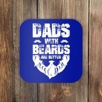 Dad Beard Gift Dads With Beards Are Better Gift For Dad Cool Gift Coaster thumb 0