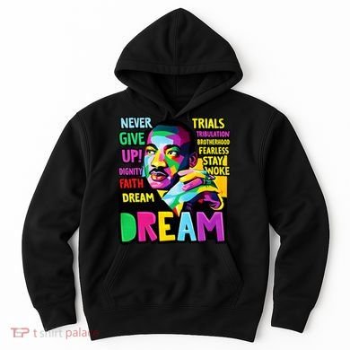 Dream Black History Month Martin Luther King Day Hoodie