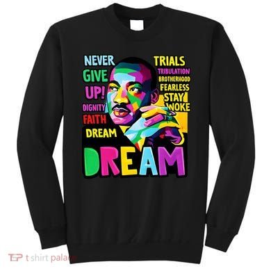 Dream Black History Month Martin Luther King Day Sweatshirt