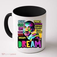 Dream Black History Month Martin Luther King Day Coffee Mug thumb 0