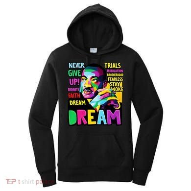 Dream Black History Month Martin Luther King Day Women's Hoodie