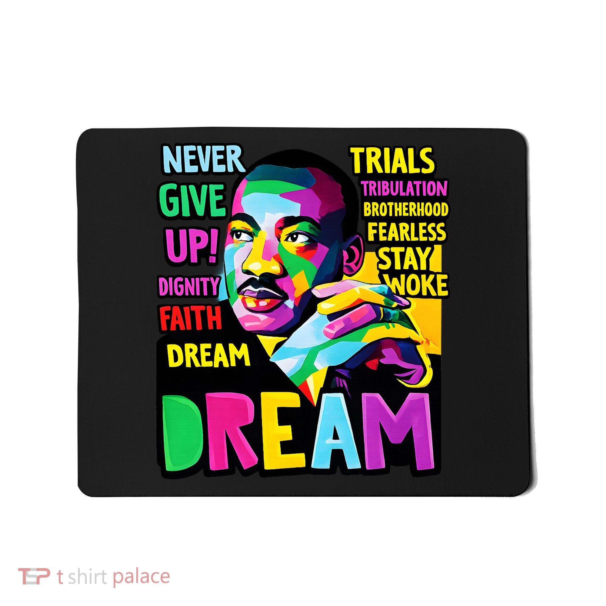 Dream Black History Month Martin Luther King Day Mousepad