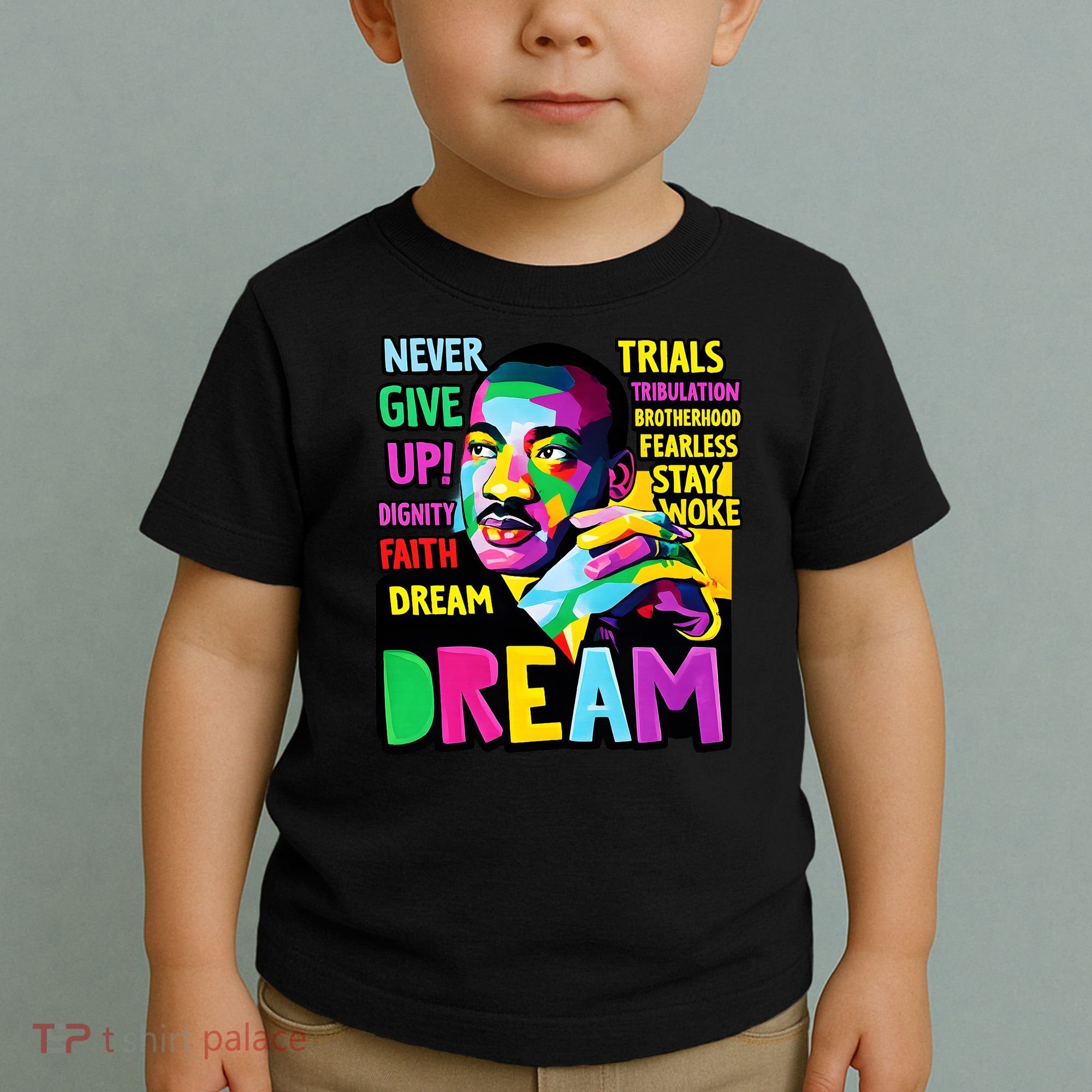 Dream Black History Month Martin Luther King Day Toddler T-Shirt