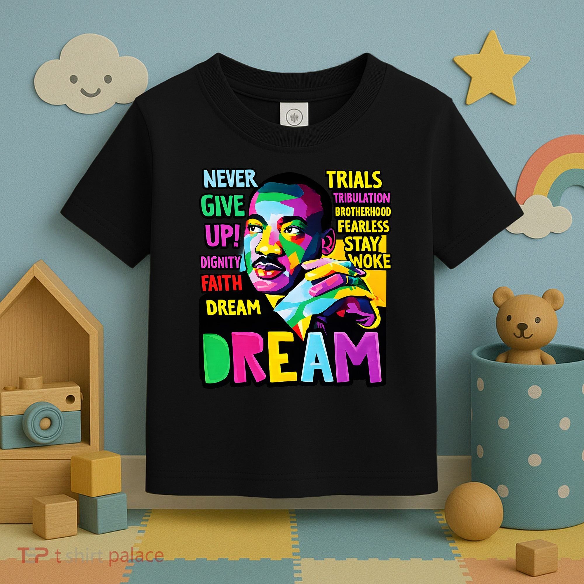 Dream Black History Month Martin Luther King Day Toddler T-Shirt
