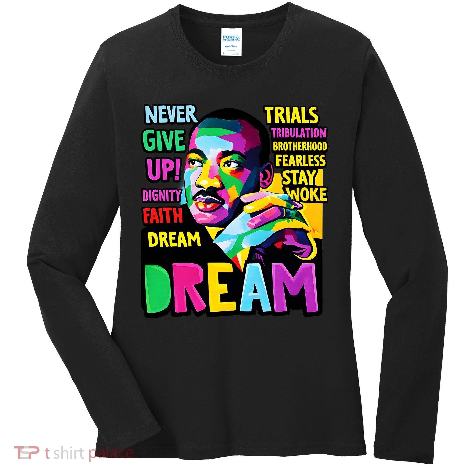 Dream Black History Month Martin Luther King Day Women's Long Sleeve Shirt
