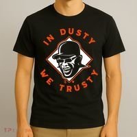Dusty Baker - In Dusty We Trusty - Houston Baseball T-Shirt thumb 3