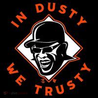 Dusty Baker - In Dusty We Trusty - Houston Baseball T-Shirt thumb 7