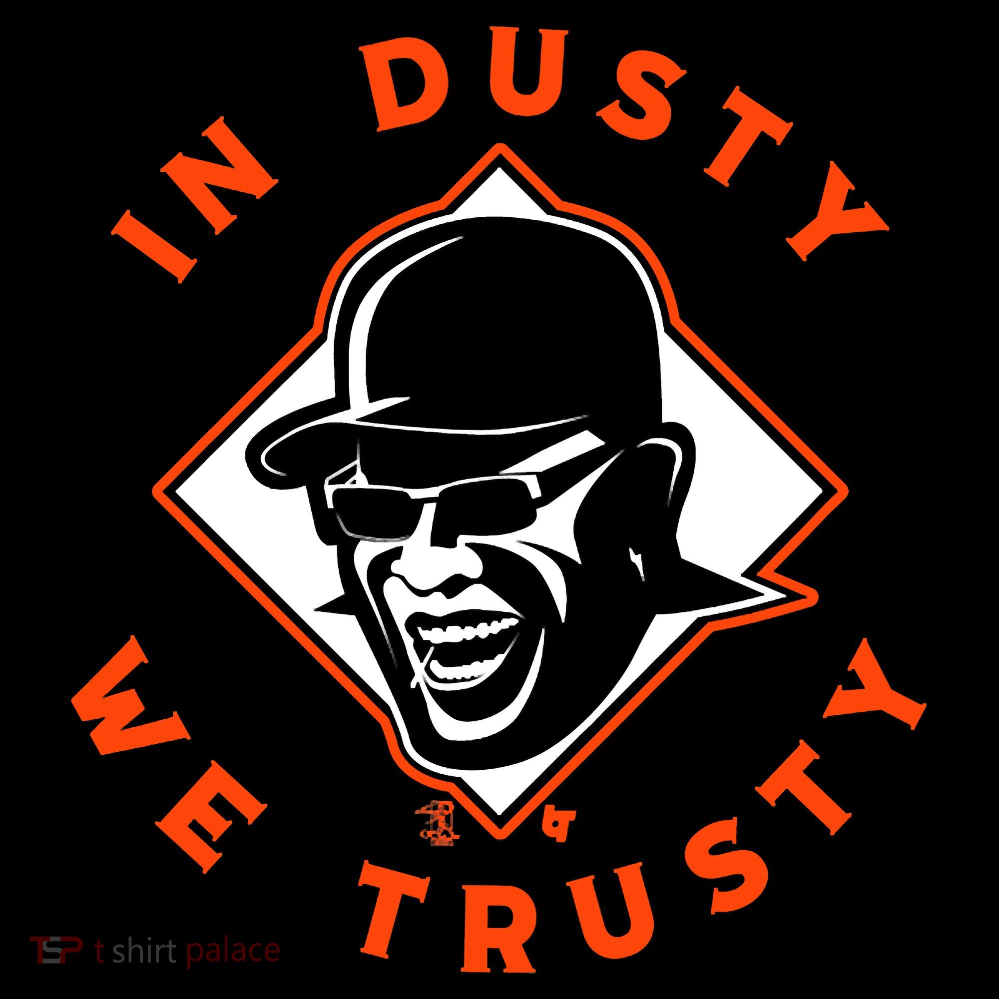 Dusty Baker - In Dusty We Trusty - Houston Baseball T-Shirt