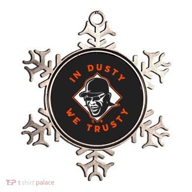 Dusty Baker - In Dusty We Trusty - Houston Baseball Ornament