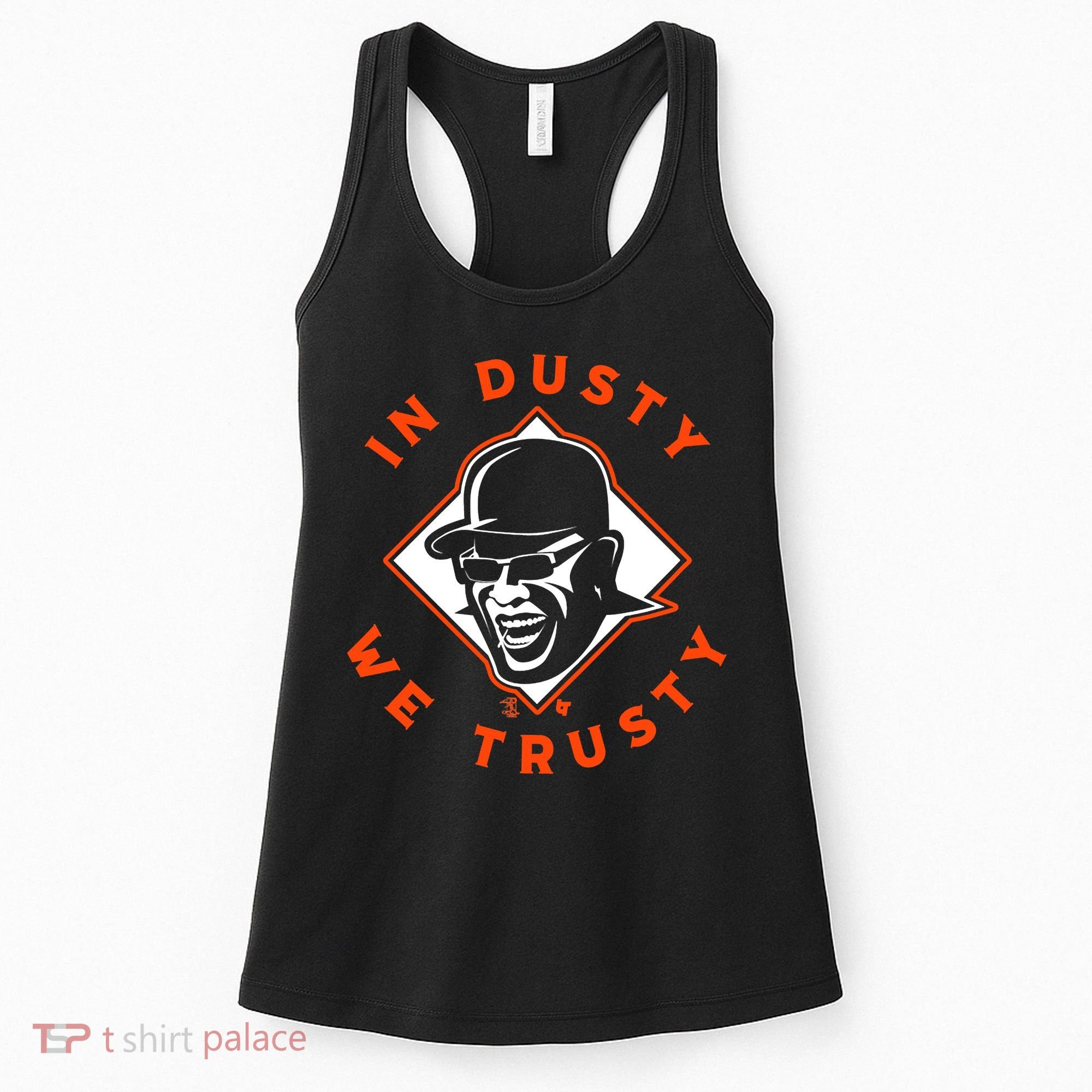Dusty Baker - In Dusty We Trusty - Houston Baseball Women's Tank Top