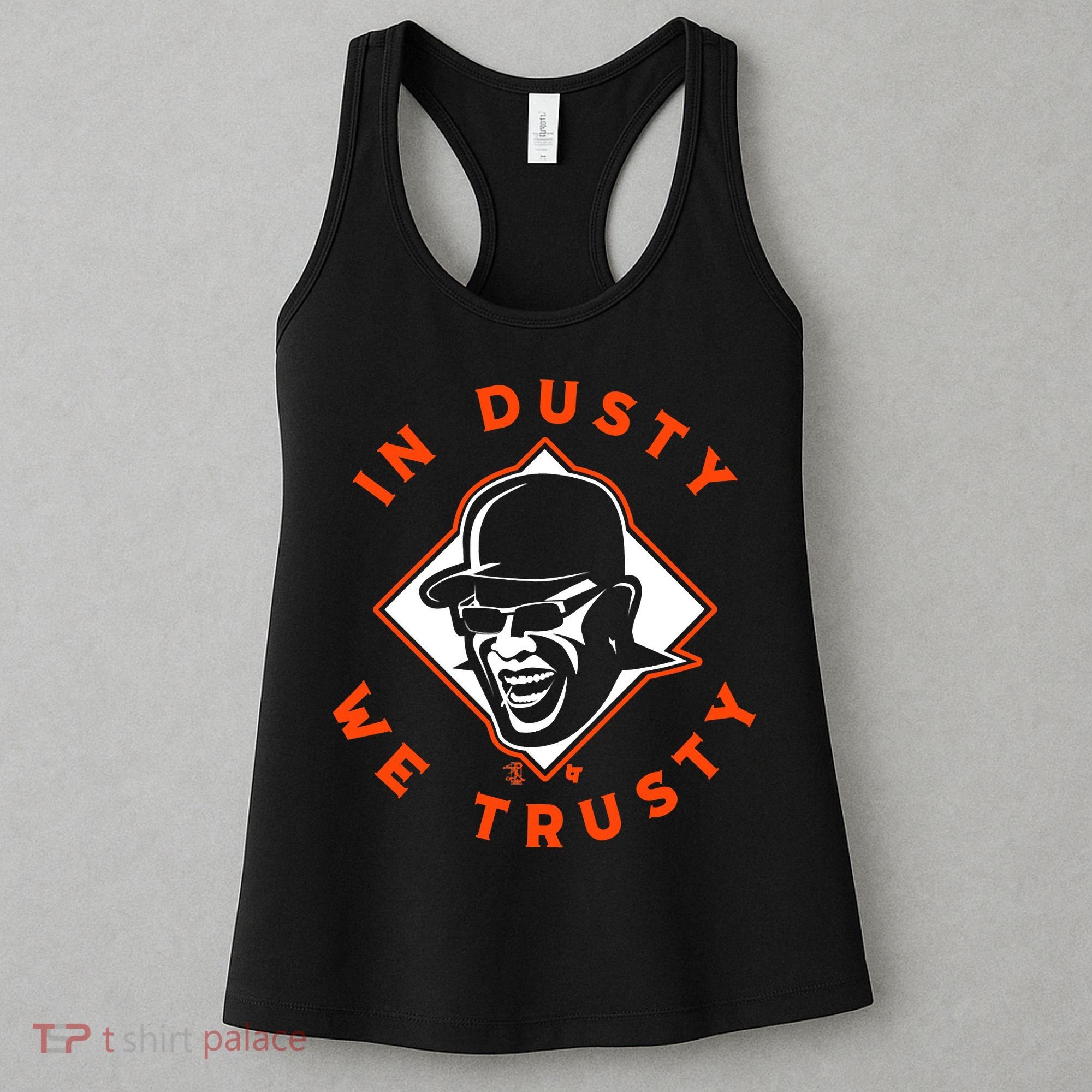 Dusty Baker - In Dusty We Trusty - Houston Baseball Women's Tank Top