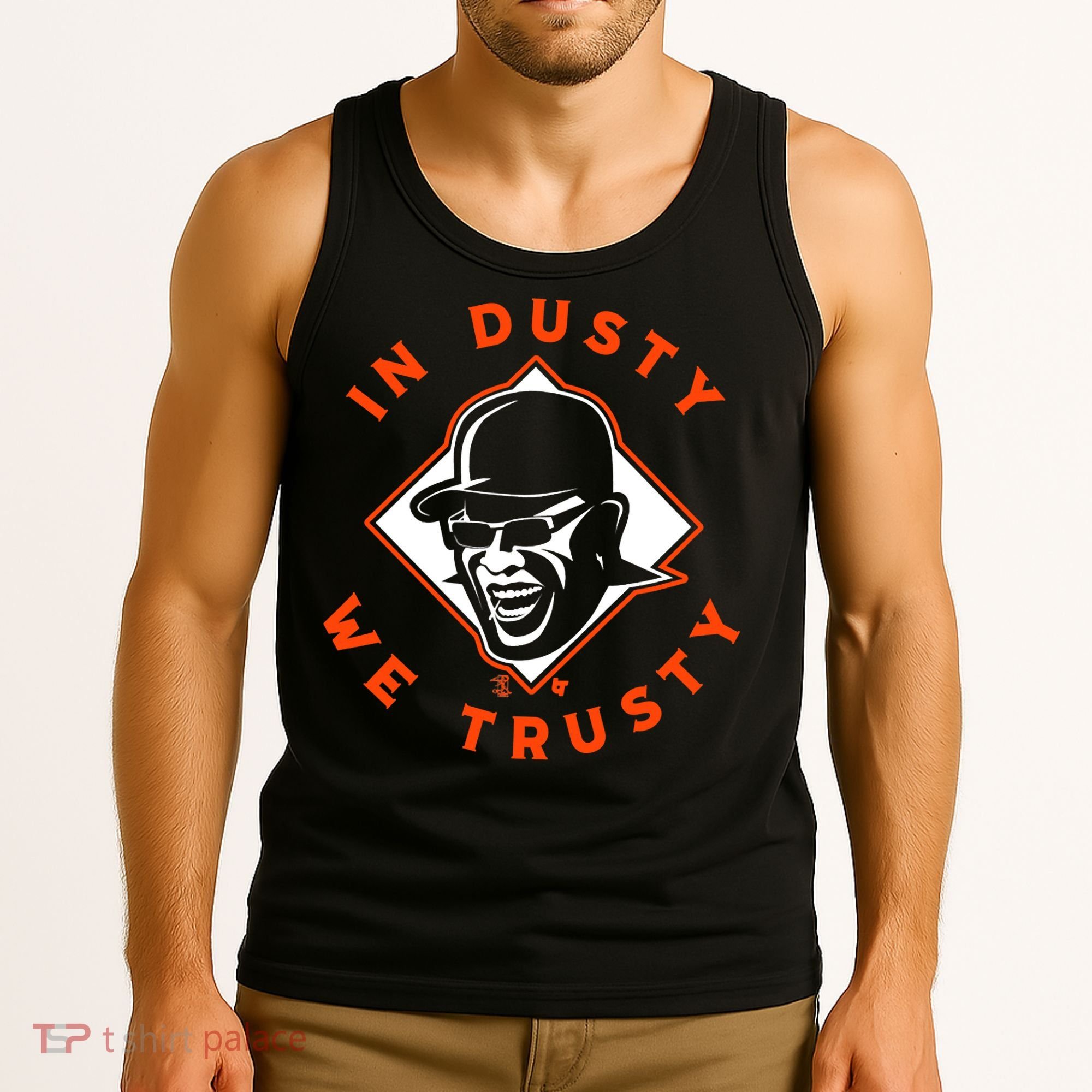 Dusty Baker - In Dusty We Trusty - Houston Baseball Tank Top