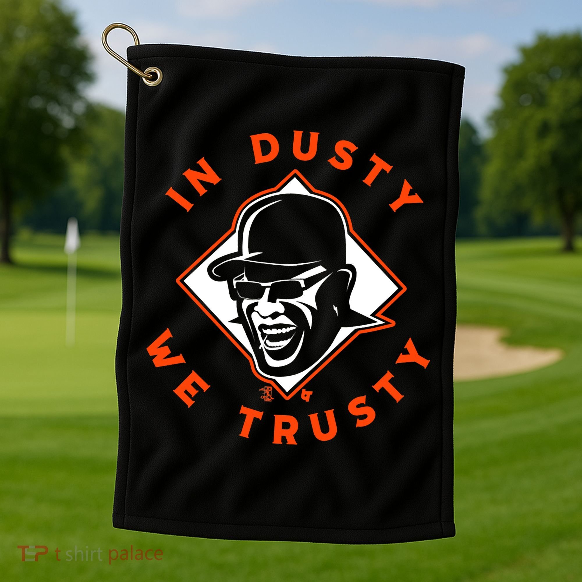 Dusty Baker - In Dusty We Trusty - Houston Baseball Golf Towel