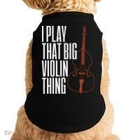 Double Bass I Play That Big Violin Thing Funny Gift Doggie Tank thumb 0