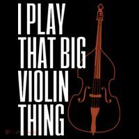 Double Bass I Play That Big Violin Thing Funny Gift Women's Hoodie thumb 2