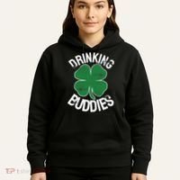 Drinking Buddies Irish Matching ST PATRICKS DAY Beer Drunk Hoodie thumb 5