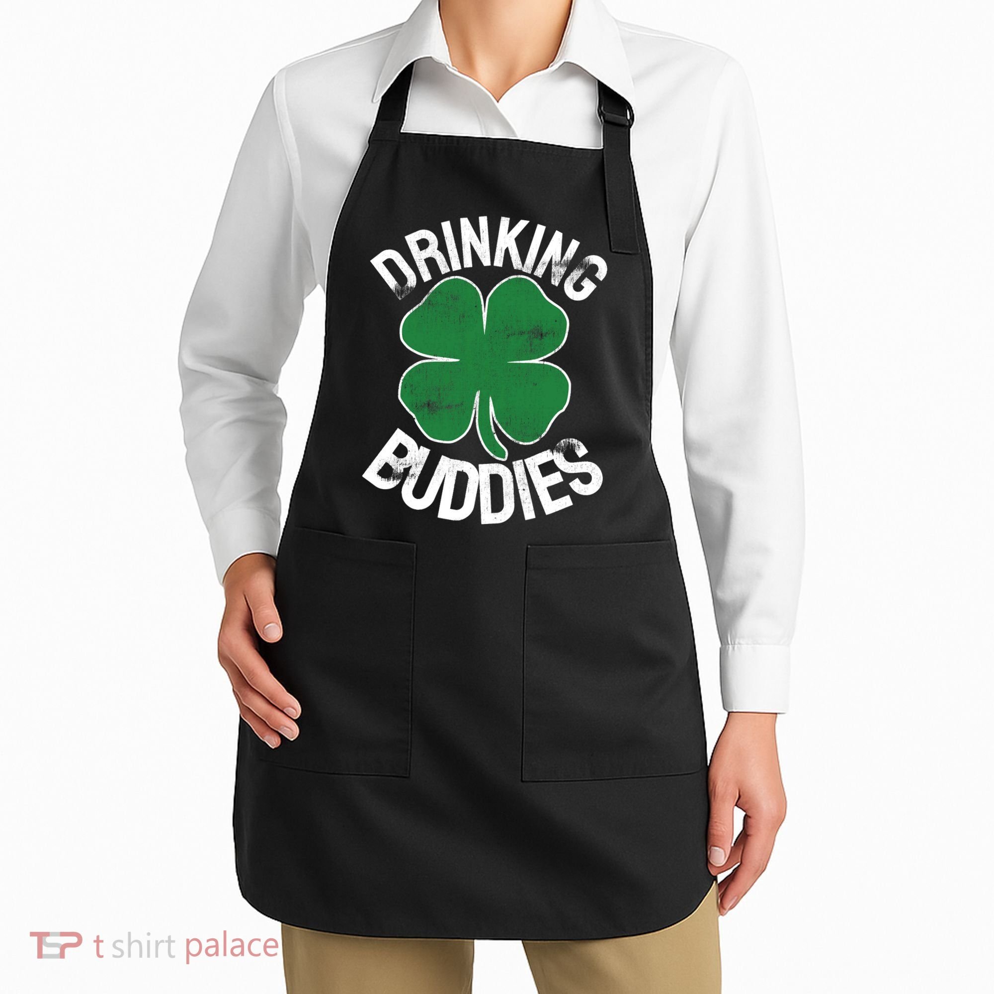 Drinking Buddies Irish Matching ST PATRICKS DAY Beer Drunk Apron