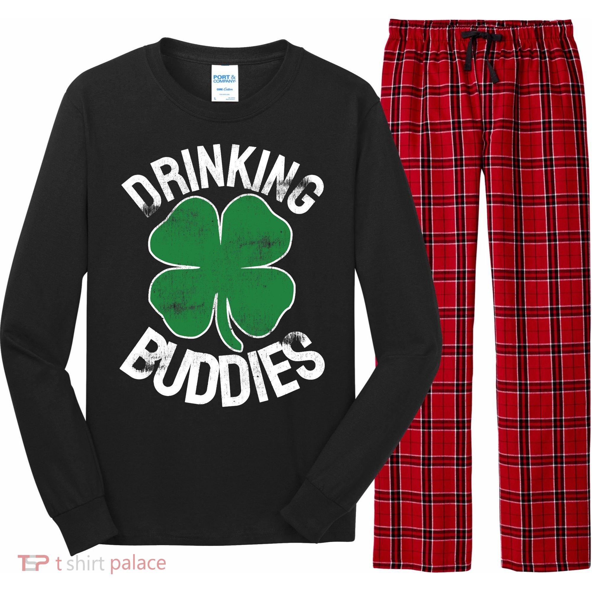 Drinking Buddies Irish Matching ST PATRICKS DAY Beer Drunk Long Sleeve Pajama Set