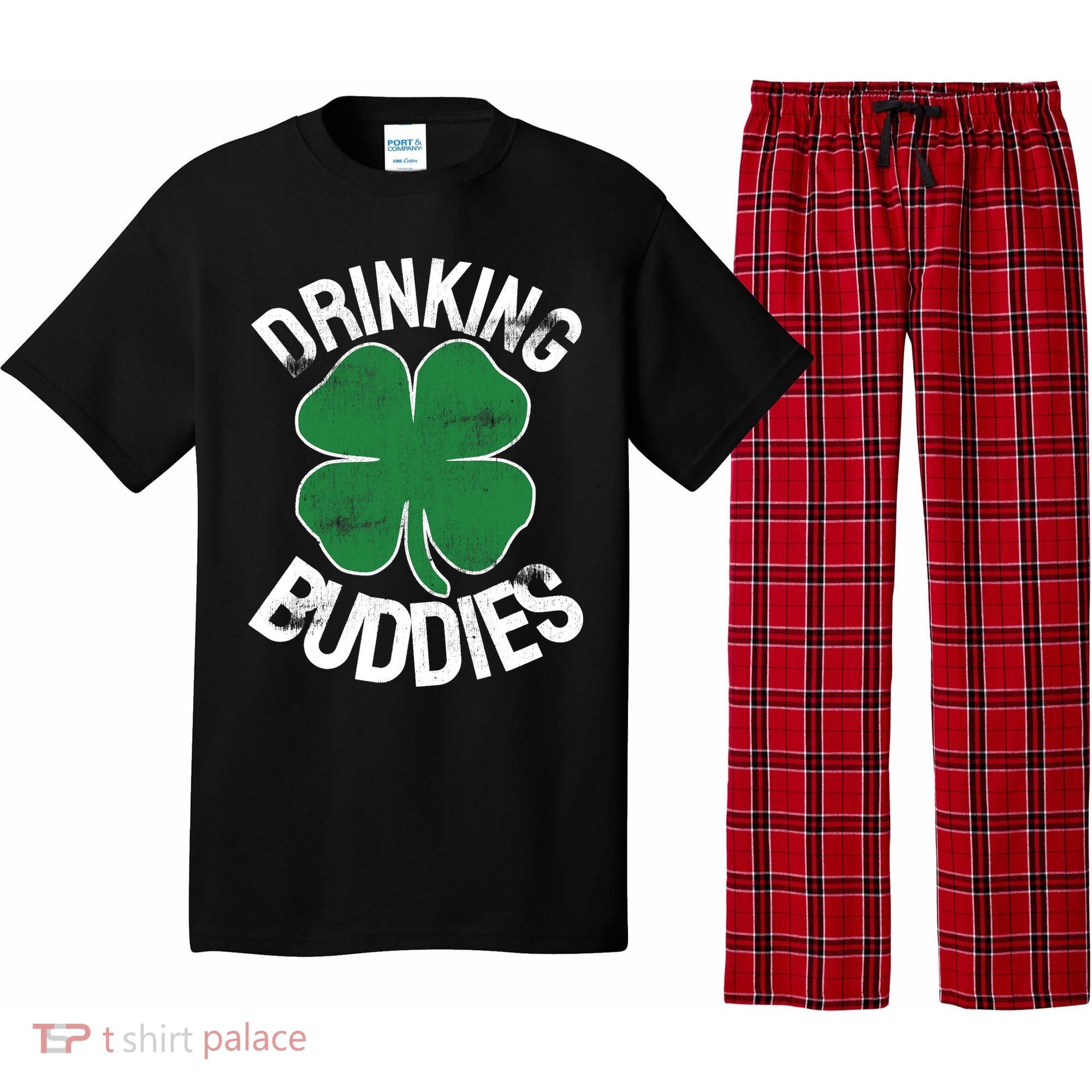 Drinking Buddies Irish Matching ST PATRICKS DAY Beer Drunk Pajama Set