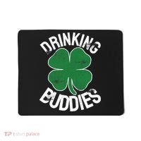 Drinking Buddies Irish Matching ST PATRICKS DAY Beer Drunk Mousepad thumb 0