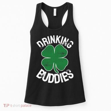 Drinking Buddies Irish Matching ST PATRICKS DAY Beer Drunk Women's Tank Top