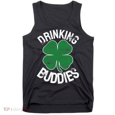 Drinking Buddies Irish Matching ST PATRICKS DAY Beer Drunk Tank Top