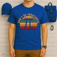 Don't Be Irrational Retro Vintage Symbol Gift Pi Day Math Teacher Gift T-Shirt thumb 6