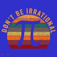Don't Be Irrational Retro Vintage Symbol Gift Pi Day Math Teacher Gift T-Shirt thumb 7