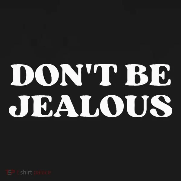 Dont Be Jealous Clothes Aesthetic 2000s Toddler Hoodie