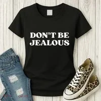 Dont Be Jealous Clothes Aesthetic 2000s Women's T-Shirt thumb 3