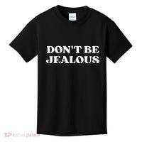 Dont Be Jealous Clothes Aesthetic 2000s Kids T-Shirt thumb 0