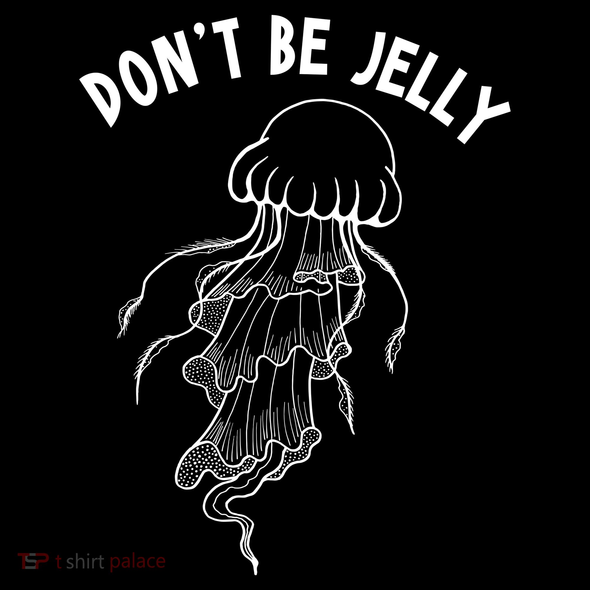 Dont Be Jelly Funny Humor Women's Hoodie