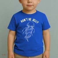 Dont Be Jelly Funny Humor Toddler T-Shirt thumb 2