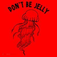 Dont Be Jelly Funny Humor Santa Hat thumb 1