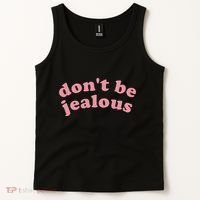 DonT Be Jealous Tank Top thumb 2
