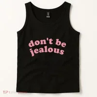 DonT Be Jealous Tank Top thumb 2