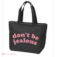 DonT Be Jealous Tote Bag thumb 3